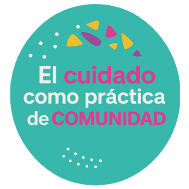El Cuidado como práctica de Comunidad