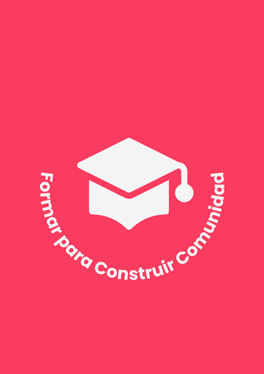 Formar para Construir Comunidad